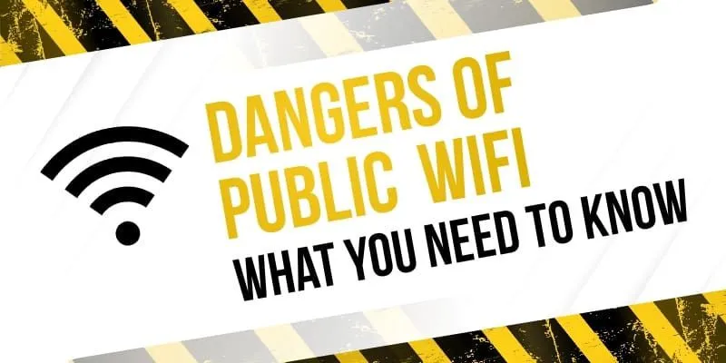 How do you keep yourself safe when using public Wi-Fi